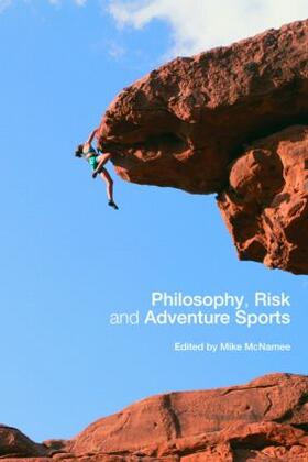 McNamee | Philosophy, Risk and Adventure Sports | Buch | 978-0-415-35185-0 | sack.de