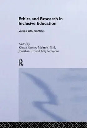 Nind / Rix / Sheehy |  Ethics and Research in Inclusive Education | Buch |  Sack Fachmedien