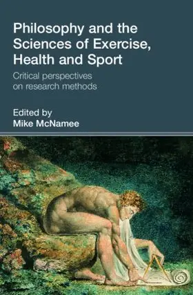McNamee | Philosophy and the Sciences of Exercise, Health and Sport | Buch | 978-0-415-35340-3 | sack.de