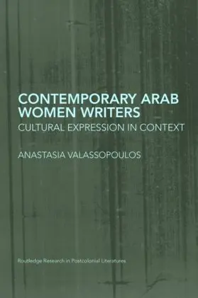 Valassopoulos |  Contemporary Arab Women Writers | Buch |  Sack Fachmedien