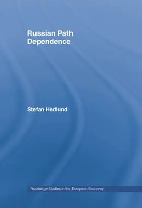 Hedlund |  Russian Path Dependence | Buch |  Sack Fachmedien