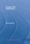 Hedlund |  Russian Path Dependence | Buch |  Sack Fachmedien