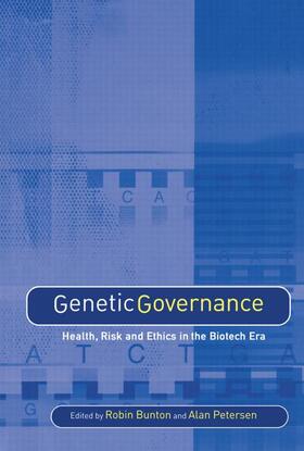 Bunton / Petersen | Genetic Governance | Buch | 978-0-415-35407-3 | sack.de