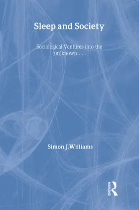 Williams |  Sleep and Society | Buch |  Sack Fachmedien