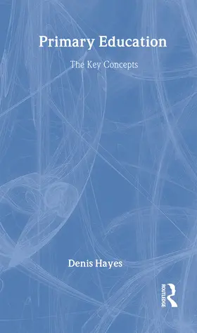 Hayes |  Primary Education | Buch |  Sack Fachmedien