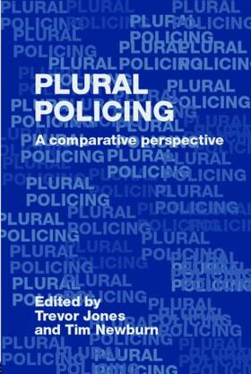 Jones / Newburn | Plural Policing | Buch | 978-0-415-35511-7 | sack.de