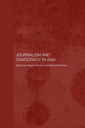 Bromley / Romano | Journalism and Democracy in Asia | Buch | 978-0-415-35556-8 | sack.de