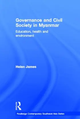 James | Governance and Civil Society in Myanmar | Buch | 978-0-415-35558-2 | www.sack.de