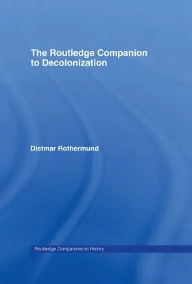 Rothermund |  The Routledge Companion to Decolonization | Buch |  Sack Fachmedien