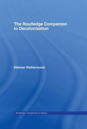 Rothermund | The Routledge Companion to Decolonization | Buch | 978-0-415-35632-9 | sack.de