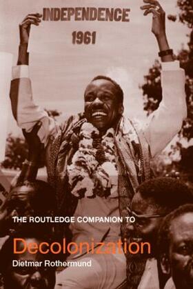 Rothermund | The Routledge Companion to Decolonization | Buch | 978-0-415-35633-6 | sack.de
