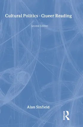 Sinfield |  Cultural Politics - Queer Reading | Buch |  Sack Fachmedien