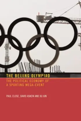 Close / Askew / Xin |  The Beijing Olympiad | Buch |  Sack Fachmedien