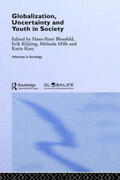 Blossfeld / Klijzing / Mills |  Globalization, Uncertainty and Youth in Society | Buch |  Sack Fachmedien