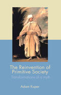 Kuper |  The Reinvention of Primitive Society | Buch |  Sack Fachmedien