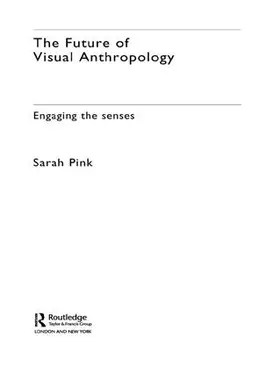 Pink |  The Future of Visual Anthropology | Buch |  Sack Fachmedien