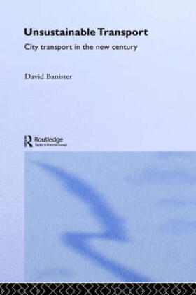 Banister | Unsustainable Transport | Buch | sack.de