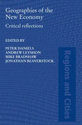 Daniels / Leyshon / Bradshaw |  Geographies of the New Economy | Buch |  Sack Fachmedien