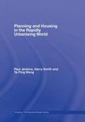 Jenkins / Wang / Smith |  Planning and Housing in the Rapidly Urbanising World | Buch |  Sack Fachmedien