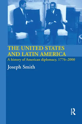 Smith |  The United States and Latin America | Buch |  Sack Fachmedien