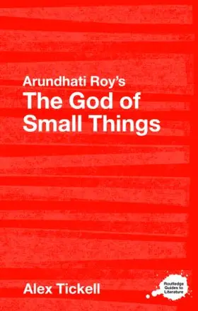 Tickell |  Arundhati Roy's The God of Small Things | Buch |  Sack Fachmedien