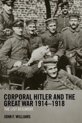 Williams | Corporal Hitler and the Great War 1914-1918 | Buch | 978-0-415-35855-2 | www.sack.de