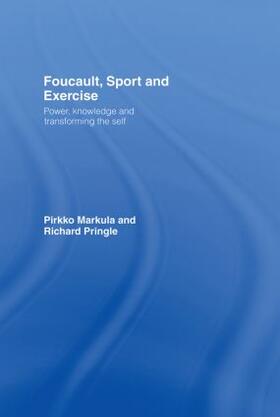 Markula-Denison / Pringle | Foucault, Sport and Exercise | Buch | 978-0-415-35862-0 | sack.de