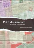 Keeble |  Print Journalism | Buch |  Sack Fachmedien