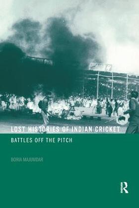 Majumdar | Lost Histories of Indian Cricket | Buch | 978-0-415-35886-6 | sack.de