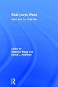 Wagg / Andrews |  East Plays West | Buch |  Sack Fachmedien