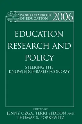 Ozga / Seddon / Popkewitz |  World Yearbook of Education 2006 | Buch |  Sack Fachmedien