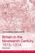 Cook |  The Routledge Companion to Britain in the Nineteenth Century, 1815-1914 | Buch |  Sack Fachmedien