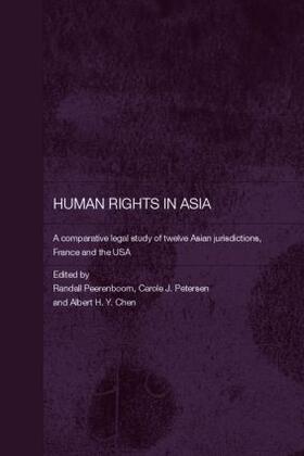 Peerenboom / Petersen / Chen | Human Rights in Asia | Buch | 978-0-415-36002-9 | sack.de