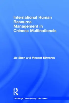 Shen / Edwards |  International Human Resource Management in Chinese Multinationals | Buch |  Sack Fachmedien