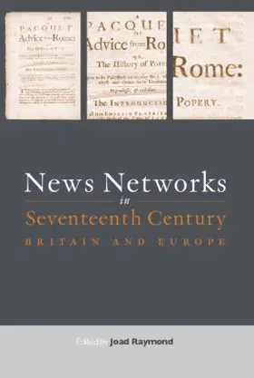 Raymond |  News Networks in Seventeenth Century Britain and Europe | Buch |  Sack Fachmedien