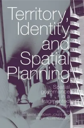 Tewdwr-Jones / Allmendinger |  Territory, Identity and Spatial Planning | Buch |  Sack Fachmedien