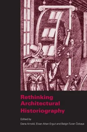 Ozkaya / Arnold / Ergut |  Rethinking Architectural Historiography | Buch |  Sack Fachmedien