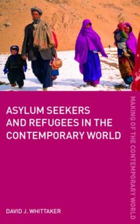 Whittaker | Asylum Seekers and Refugees in the Contemporary World | Buch | 978-0-415-36091-3 | sack.de
