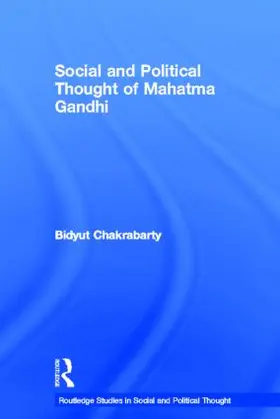 Chakrabarty |  Social and Political Thought of Mahatma Gandhi | Buch |  Sack Fachmedien