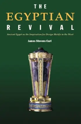 Curl |  The Egyptian Revival | Buch |  Sack Fachmedien
