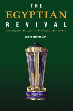 Curl |  The Egyptian Revival | Buch |  Sack Fachmedien