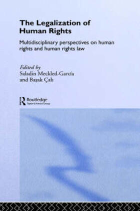 Meckled-García / Çali | The Legalization of Human Rights | Buch | 978-0-415-36122-4 | sack.de