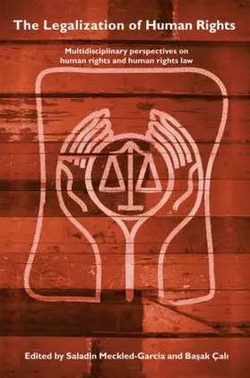 Meckled-García / Çali |  The Legalization of Human Rights | Buch |  Sack Fachmedien