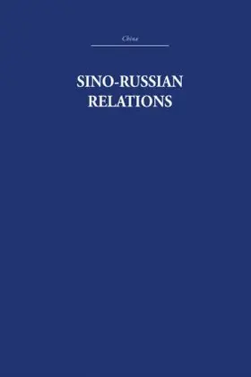 Quested |  Sino-Russian Relations | Buch |  Sack Fachmedien