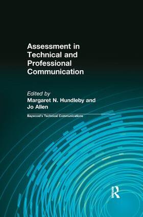 Hundleby / Allen | Assessment in Technical and Professional Communication | Buch | 978-0-415-36282-5 | sack.de