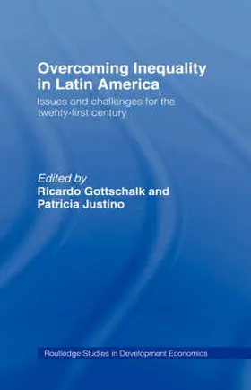 Gottschalk / Justino |  Overcoming Inequality in Latin America | Buch |  Sack Fachmedien