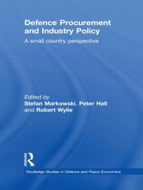 Markowski / Hall / Wylie | Defence Procurement and Industry Policy | Buch | 978-0-415-36288-7 | sack.de