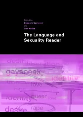 Cameron / KULICK |  The Language and Sexuality Reader | Buch |  Sack Fachmedien