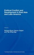 Boyd / Benno / Ngo |  Political Conflict and Development in East Asia and Latin America | Buch |  Sack Fachmedien
