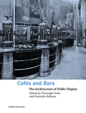 Grafe / Bollerey | Cafes and Bars | Buch | 978-0-415-36328-0 | sack.de